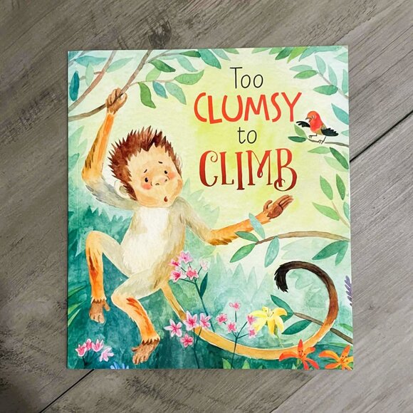 5/$20 Too Clumsy to Climb Children's Book - Picture 1 of 4